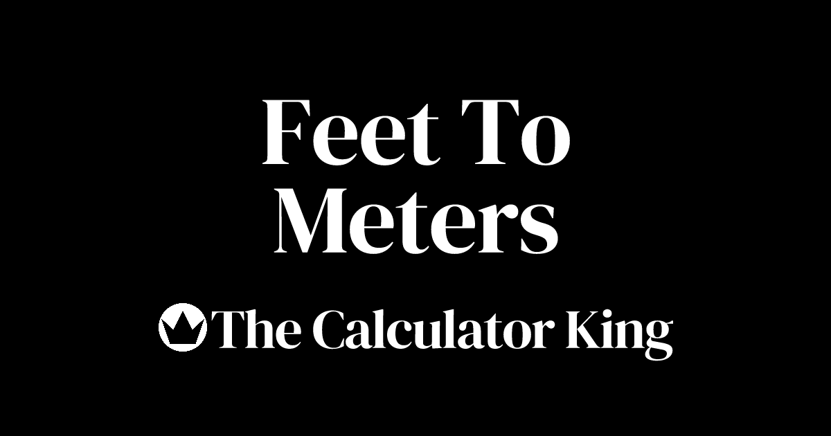 Convert Feet to Meters (ft to m) Examples & Steps