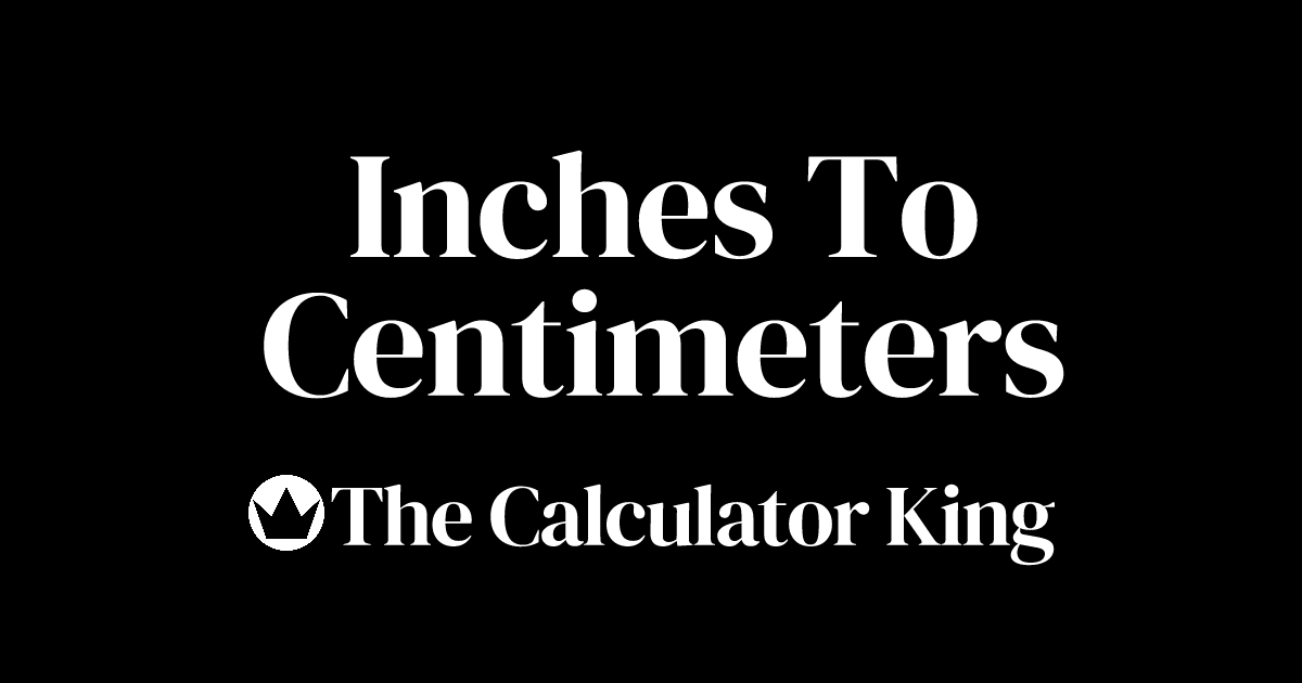 Convert Inches To Centimeters In To Cm Examples And Steps 6166