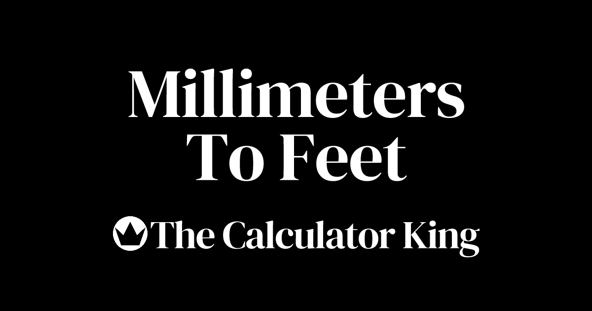 convert-millimeters-to-feet-mm-to-ft-examples-steps