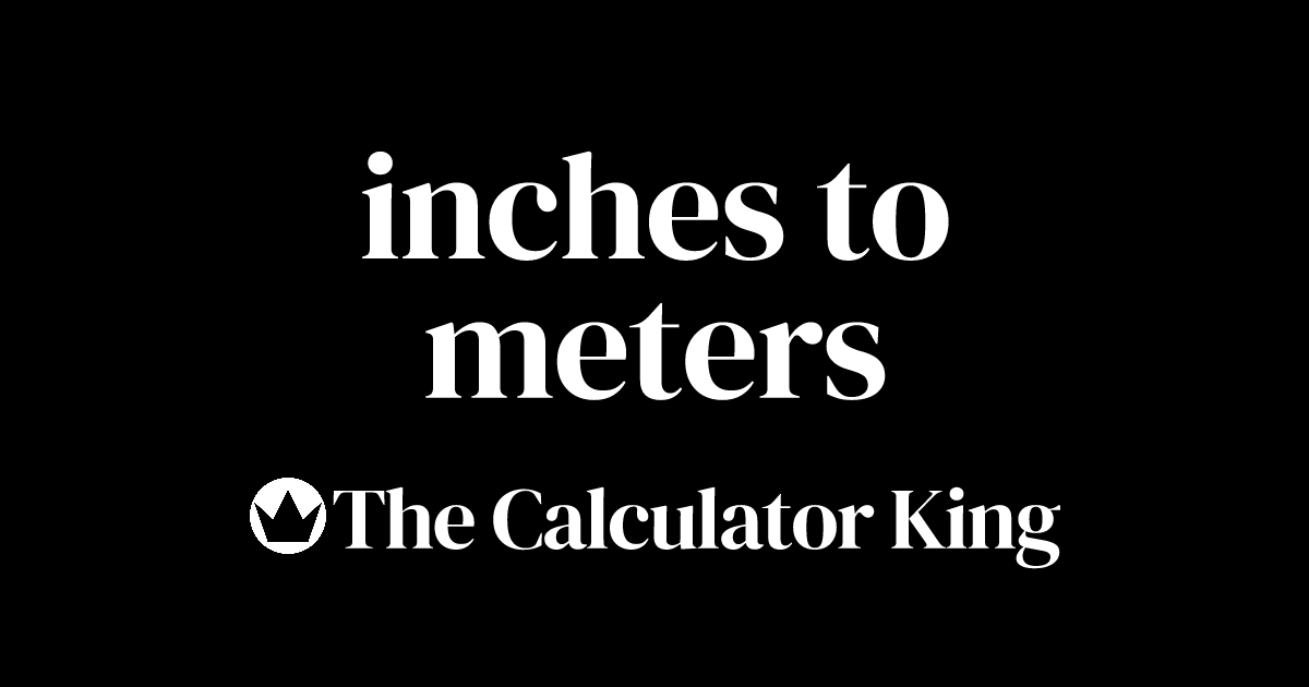 convert-inches-to-meters-in-to-m-examples-steps