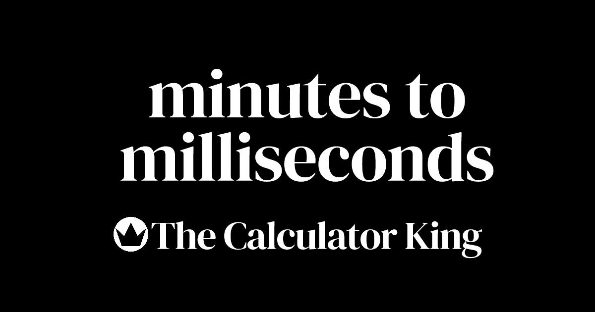 convert-minutes-to-milliseconds-min-to-ms-examples-steps