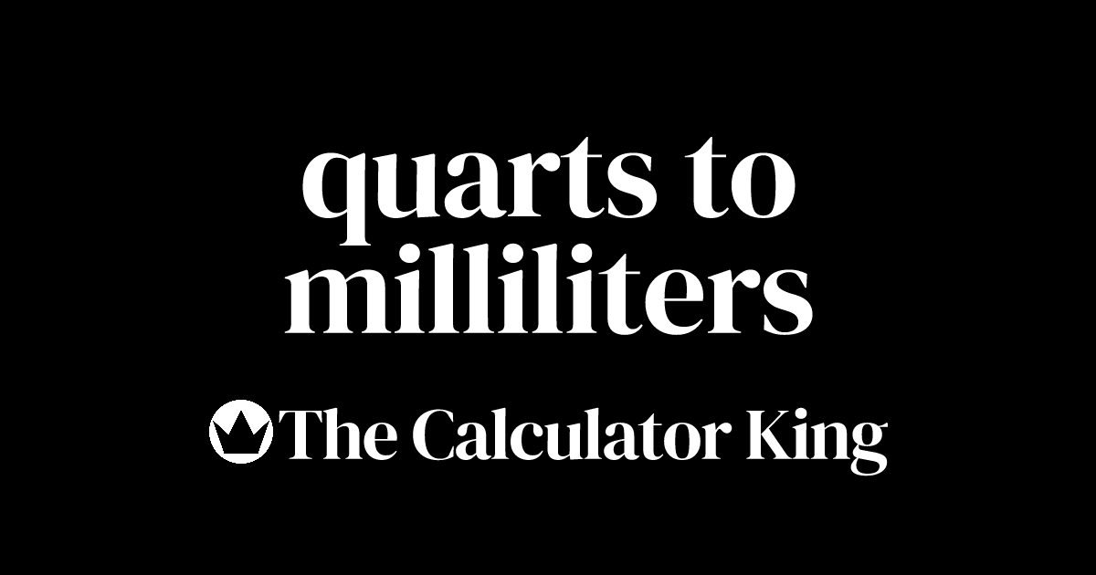 convert-quarts-us-to-milliliters-qt-to-ml-examples-steps